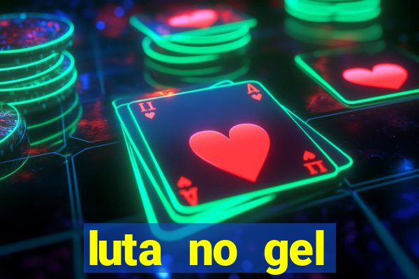 luta no gel cassino dance